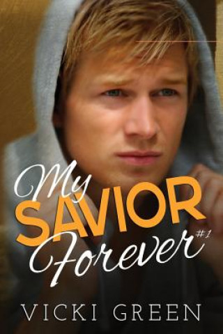 My Savior Forever