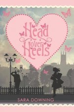 Head Over Heels: A chick lit novel about love, friendship...and shoes