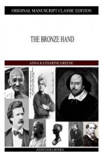The Bronze Hand