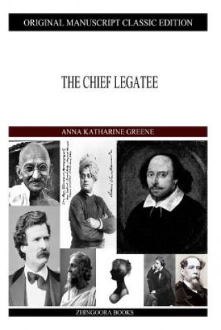 The Chief Legatee