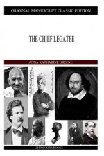 The Chief Legatee