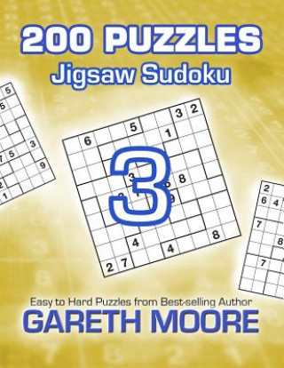 Jigsaw Sudoku 3: 200 Puzzles
