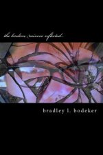 The broken mirror reflected...: a new version of old beats