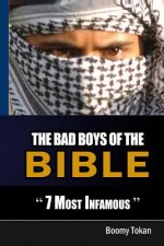 The Bad Boys Of The Bible 