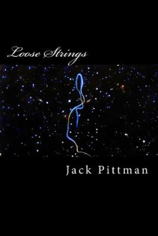 Loose Strings