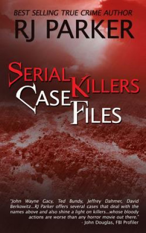 Serial Killers Case Files