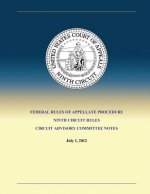 Federal Rules of Appellate Procedure Ninth Circuit Rules Circuit Advisory Committee Notes
