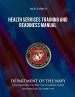 Health Services Training and Readiness Manual