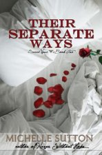 Their Separate Ways
