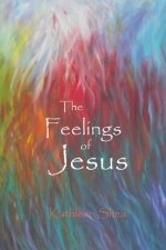 The Feelings of Jesus