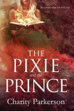 Pixie & The Prince