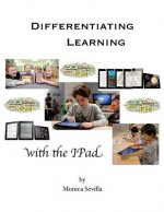 Differentiating Learning With The I Pad