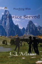 Justice Served: Book Two
