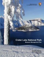 Crater Lake National Park: Museum Management Planning Team