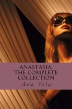 Anastasia: The Complete Collection