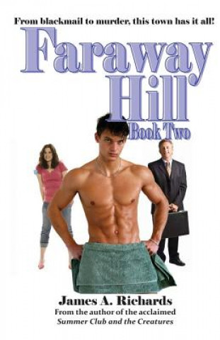 Faraway Hill Book Two