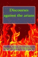 Discourses against the arians