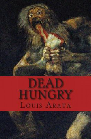 Dead Hungry