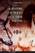The History of Numerals and Number-Writing