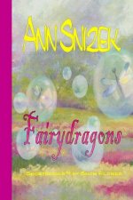 FairyDragons: Shortbooks by Snow Flower