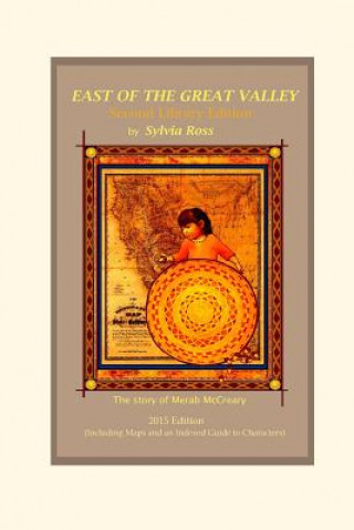 East of the Great Valley, Second Library Edition: The Story of Merab McCreary