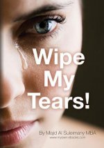 Wipe My Tears!: Between Us Only!