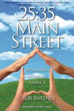 25: 35 MAIN STREET: Rethinking Homeless America