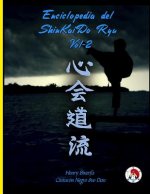 Enciclopedia del ShinKaiDo Ryu Tomo II