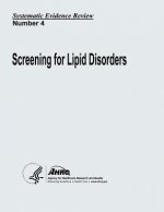 Screening for Lipid Disorders: Systematic Evidence Review Number 4
