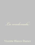 La condenada