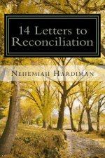 14 letters to reconciliation