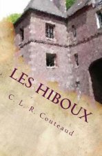 Les Hiboux: Gifted by Design