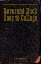 Reverend Buck Goes to College