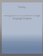 Management of the Defense Foreign Language Program