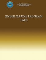 Single Marine Program (SMP)