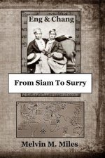 From Siam To Surry
