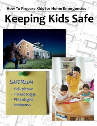Keeping Kids Safe