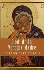 Lodi della Vergine Madre