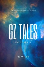 GZ Tales: Vol. 1