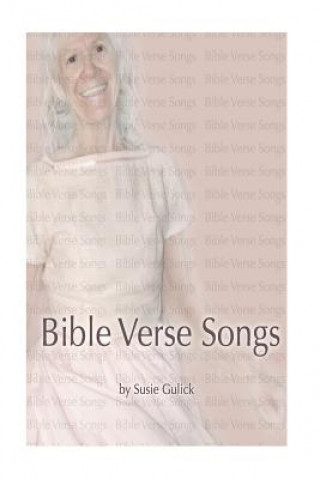 Bible Verse Songs: How I Remember Them