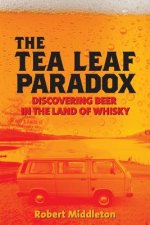 The Tea Leaf Paradox: Discovering Beer in the Land of Whisky