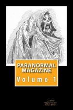Paranormal Magazine: The Ghost Hunting Magazine