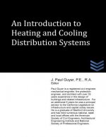 An Introduction to Heating and Cooling Distribution Systems