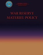 War Reserve Materiel Policy