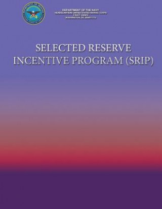 Selected Reserve Incentive Program (SRIP)