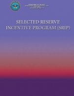 Selected Reserve Incentive Program (SRIP)