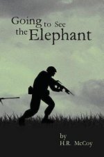 Going To See The Elephant