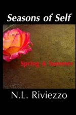 Seasons of Self: Spring & Summer