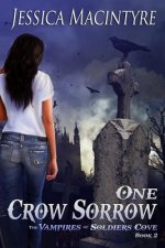 The Vampires of Soldiers Cove: One Crow Sorrow