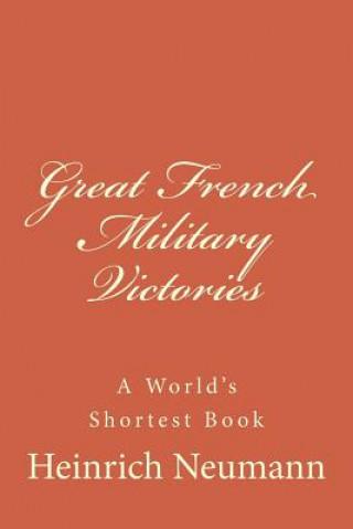 Great French Military Victories